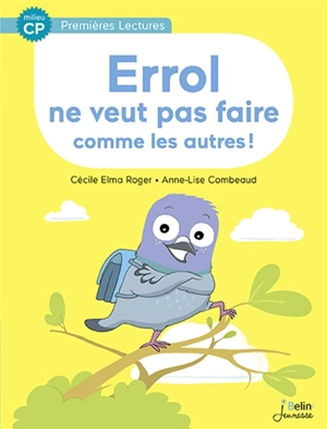 Errol ne veut pas faire comme les autres - Cécile Elma Roger