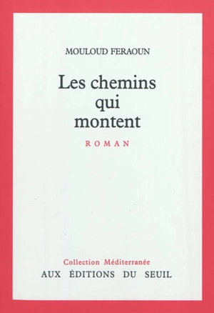 Les chemins qui montent - Mouloud Feraoun