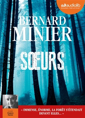 Soeurs - Bernard Minier