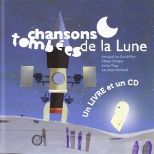 Chansons tombées de la lune - Arnaud Le Gouëfflec