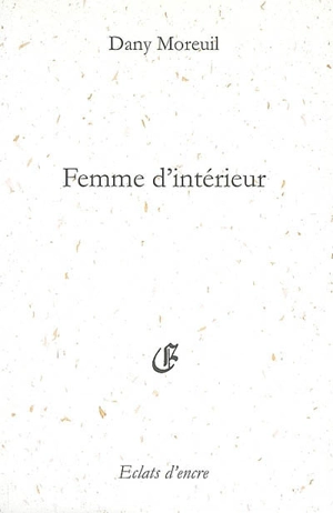 Femme d'intérieur - Dany Moreuil