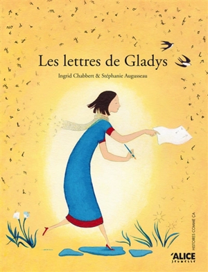 Les lettres de Gladys - Ingrid Chabbert