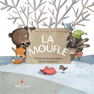 La moufle - Florence Desnouveaux