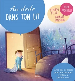 Au dodo dans ton lit - Alberto Pellai