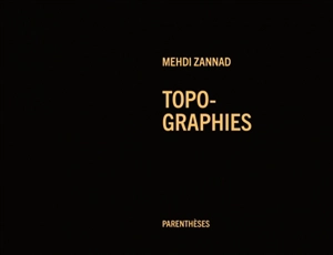 Topo-graphies - Mehdi Zannad
