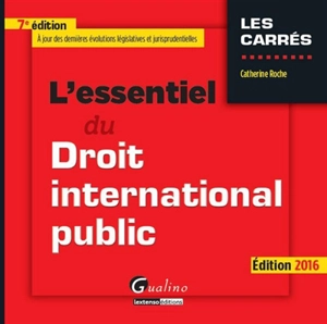 L'essentiel du droit international public - Catherine Roche