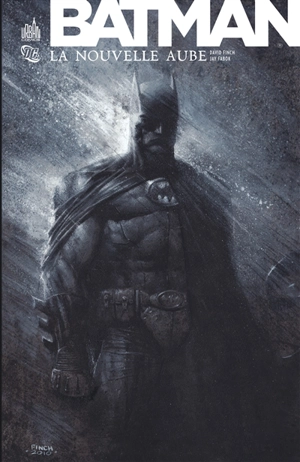 Batman. La nouvelle aube - David Finch