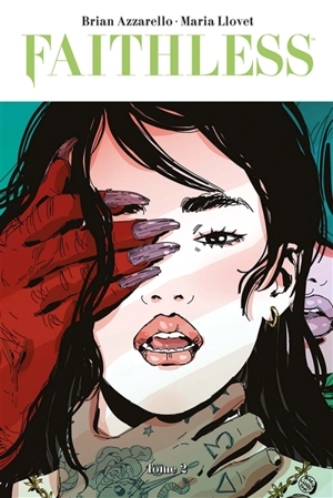 Faithless. Vol. 2 - Brian Azzarello