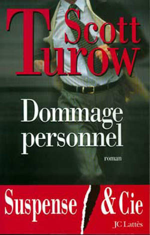 Dommage personnel - Scott Turow