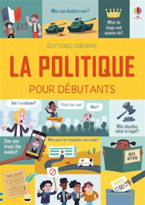 La politique pour les débutants - Alex Frith