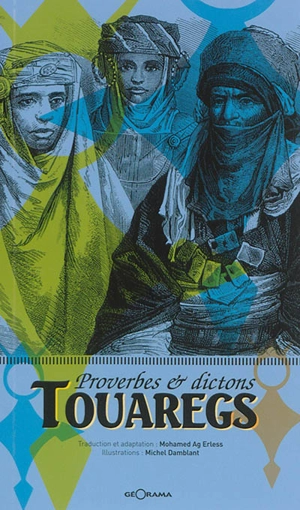 Proverbes & dictions touaregs - Mohamed Ag Erless