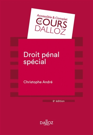 Droit pénal spécial : 2021 - Christophe André