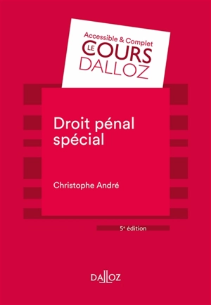 Droit pénal spécial - Christophe André