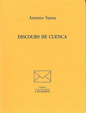 Discours de Cuenca - Antonio Saura