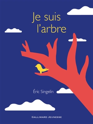 Je suis l'arbre - Eric Singelin