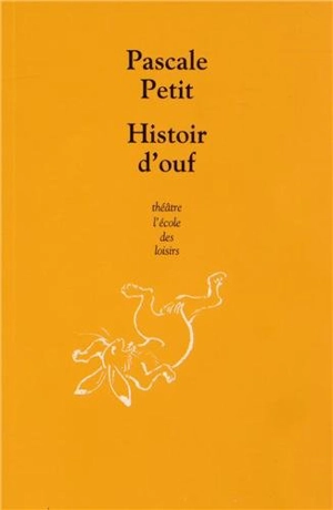 Histoire d'ouf - Pascale Petit