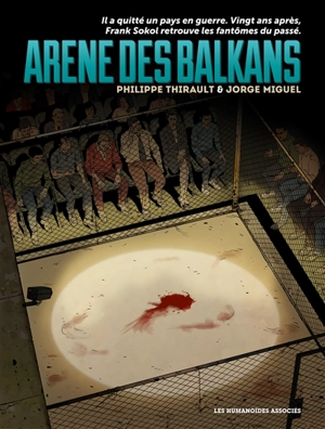 Arène des Balkans - Philippe Thirault