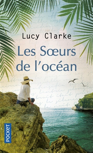 Les soeurs de l'océan - Lucy Clarke