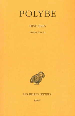 Histoires. Vol. 8. Livres X-XI - Polybe