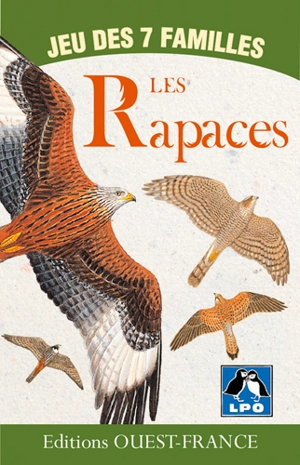 Les rapaces : jeu des 7 familles - François Desbordes