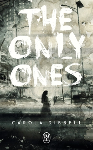 The only ones - Carola Dibbell