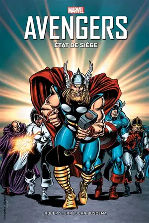 Avengers : état de siège - Roger Stern