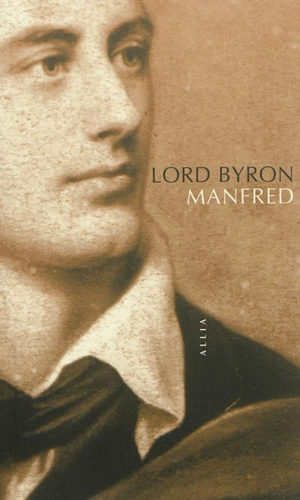 Manfred - George Gordon Byron Byron