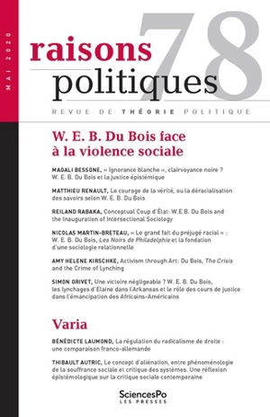 Raisons politiques, n° 78. W.E.B. Du Bois face à la violence sociale