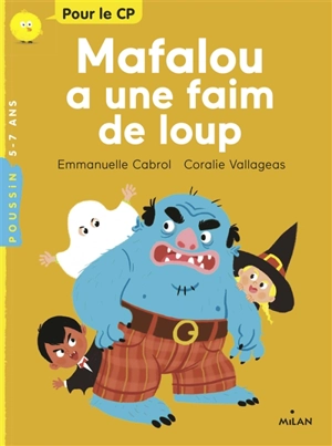 Mafalou a une faim de loup - Emmanuelle Cabrol
