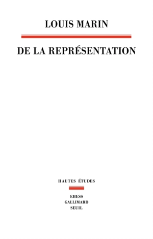 De la représentation - Louis Marin