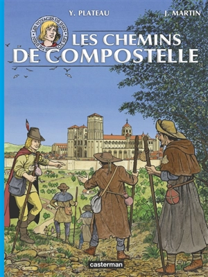 Les voyages de Jhen. Sur les chemins de Compostelle - Yves Plateau