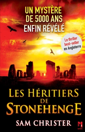 Les héritiers de Stonehenge - Sam Christer