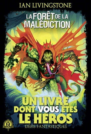 La forêt de la malédiction - Ian Livingstone