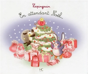 Lapingouin. En attendant Noël... - Carole-Anne Boisseau