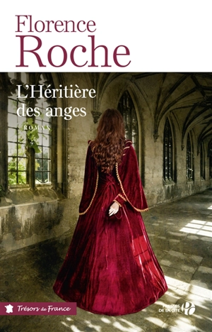 L'héritière des anges - Florence Roche