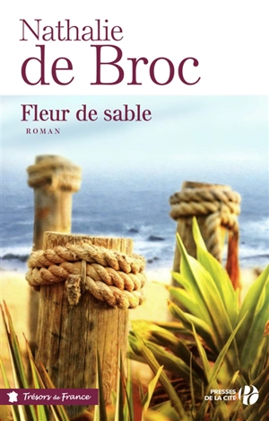 Fleur de sable - Nathalie de Broc