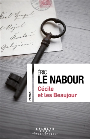 Cécile et les Beaujour - Eric Le Nabour