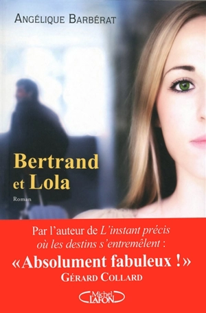 Bertrand et Lola - Angélique Barbérat