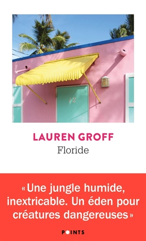 Floride - Lauren Groff