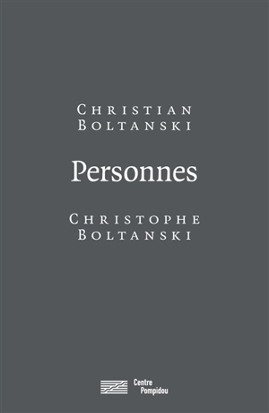 Personnes - Christophe Boltanski