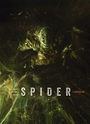 Spider. Vol. 2. Wonderland - Christophe Bec