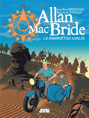 Allan Mac Bride. Vol. 7. Le peuple des sables - Jean-Yves Brouard