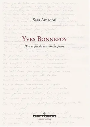 Yves Bonnefoy : père et fils de son Shakespeare - Sara Amadori