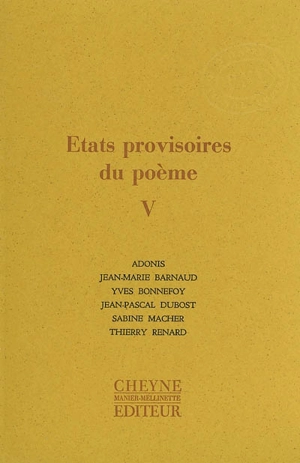 Etats provisoires du poème. Vol. 5