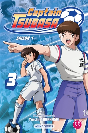 Captain Tsubasa : saison 1. Vol. 3 - Captain Tsubasa Committee