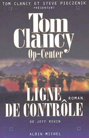 Op-center. Vol. 8. Ligne de contrôle - Jeff Rovin