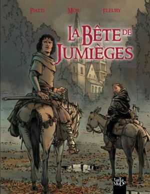 La bête de Jumièges - Pascal Piatti