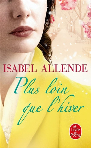 Plus loin que l'hiver - Isabel Allende