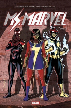 Miss Marvel. Vol. 5. Guerre civile - G. Willow Wilson