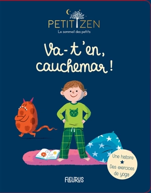 Va-t'en, cauchemar ! - Sophie de Mullenheim